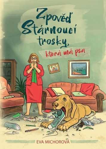 Zpověď stárnoucí trosky