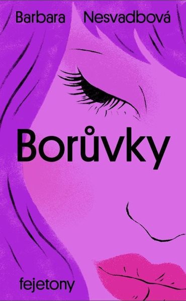 Borůvky - Nesvadbová Barbara