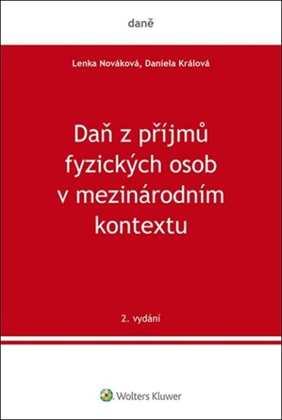 Daň z příjmů fyzických osob v mezinárodním kontextu - Daniela Králová
