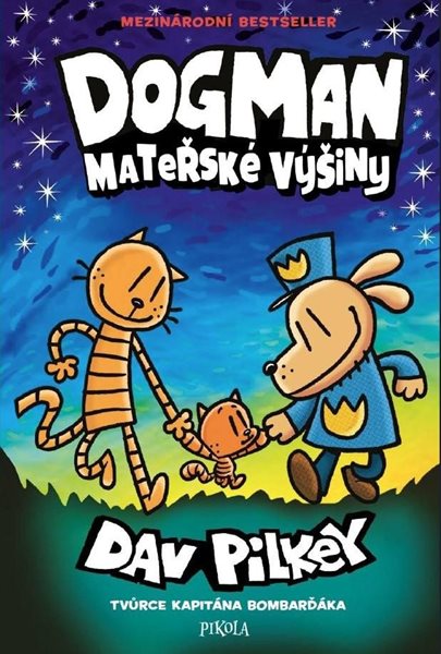 Dogman: Mateřské výšiny - Pilkey Dav