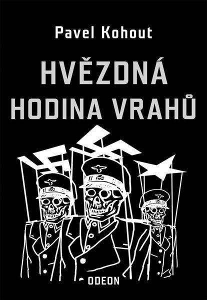 Hvězdná hodina vrahů - Kohout Pavel