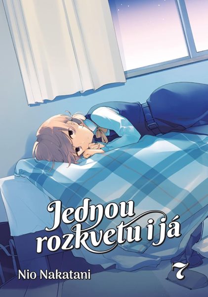 Jednou rozkvetu i já 7 - Nakatani Nio