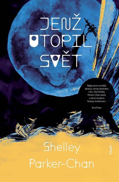 Jenž utopil svět - Parker-Chan Shelley