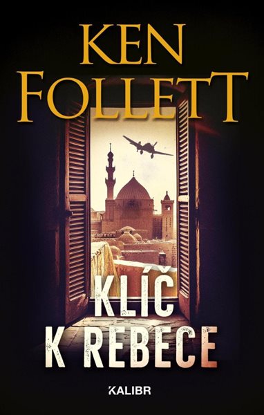 Klíč k Rebece (1) - Follett Ken