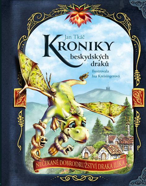 Kroniky beskydských draků - Jan Tkáč