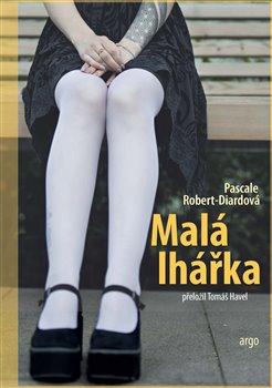 Malá lhářka - Robert-Diardová Pascale - 13x20 cm