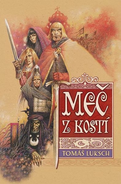 Meč z kostí - Luksch Tomáš