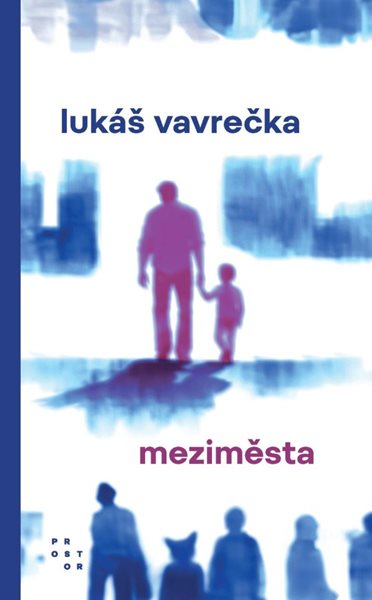 Meziměsta - Vavrečka Lukáš