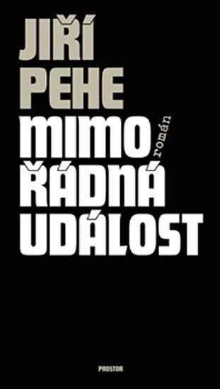 Mimořádná událost - Pehe Jiří
