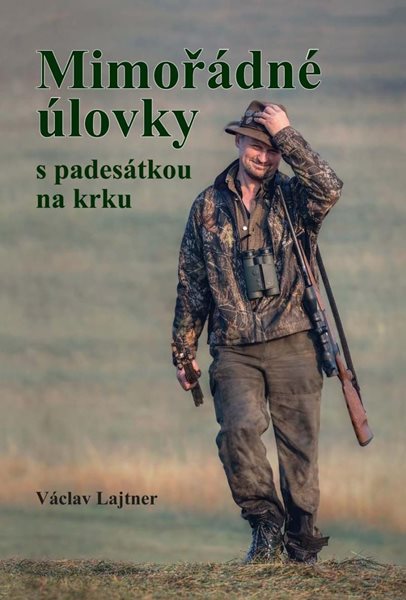 Mimořádné úlovky s padesátkou na krku - Lajtner Václav