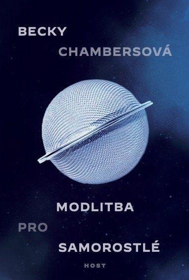 Modlitba pro samorostlé - Chambersová Becky