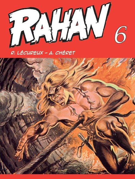 Rahan 6 - Lécureux R.