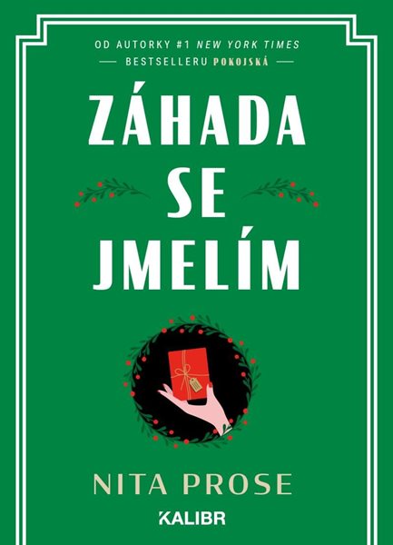Záhada se jmelím - Prose Nita