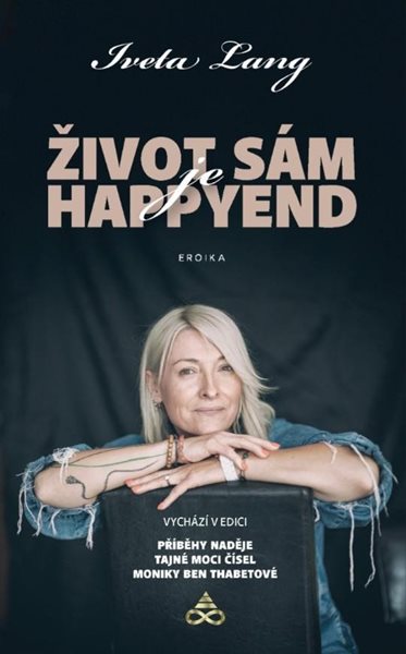 Život sám je happy end - Lang Iveta