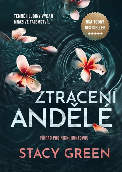 Ztracení andělé - Green Stacy