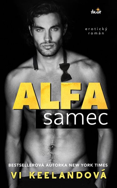Alfa samec - Keelandová Vi
