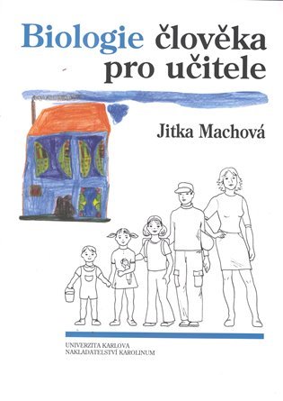 Biologie člověka pro učitele - Machová Jitka - 21x30 cm