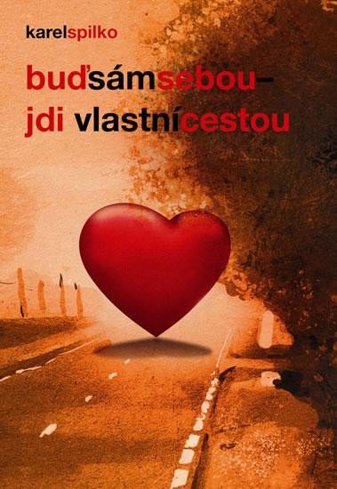 Buď sám sebou