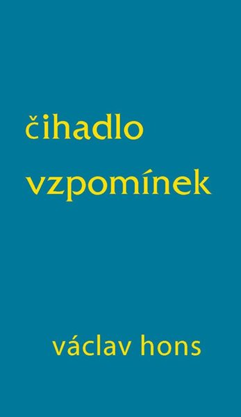 Čihadlo vzpomínek - Hons Václav