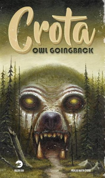 Crota - Goingback Owl