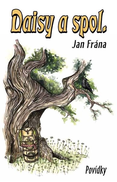 Daisy a spol. - Frána Jan