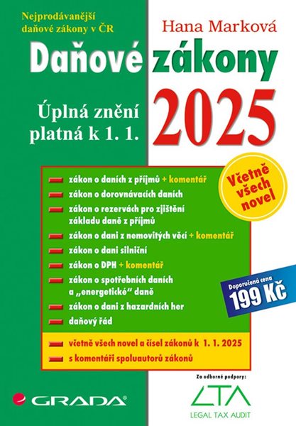 Daňové zákony 2025 / úplná znění k 1. 1. 2025 - Hana Marková - A4
