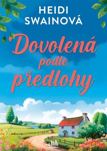 Dovolená podle předlohy - Swain Heidi