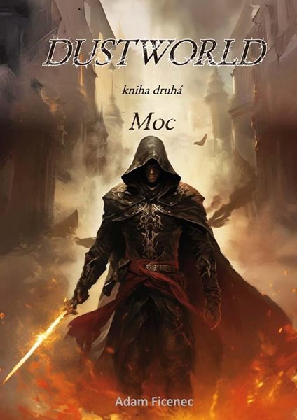 Dustworld 2 - Moc - Ficenec Adam