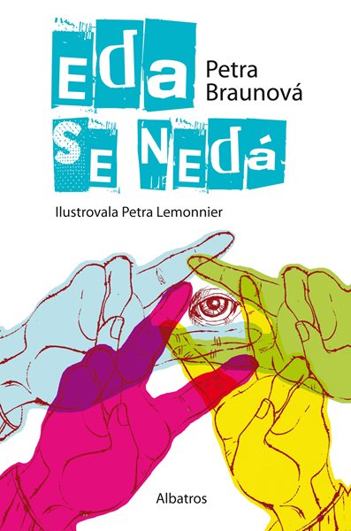 Eda se nedá - Petra Braunová - 130x200 mm