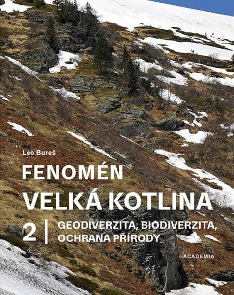 Fenomén Velká kotlina 2 - Geodiverzita