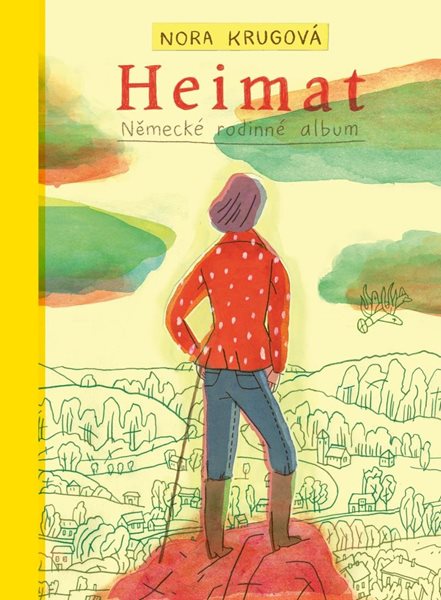 Heimat - Německé rodinné album - Krugová Nora