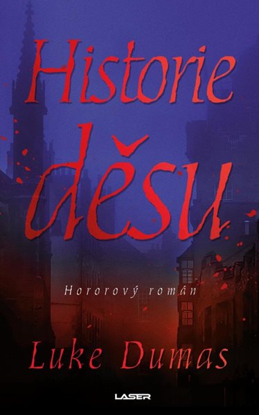 Historie děsu - Dumas Luke