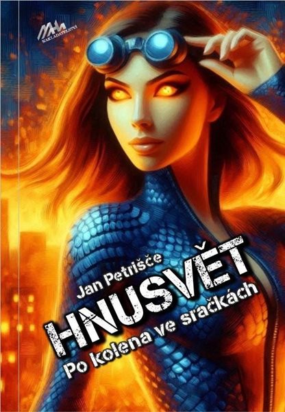 Hnusvět - Po kolena ve sračkách - Petrišče Jan