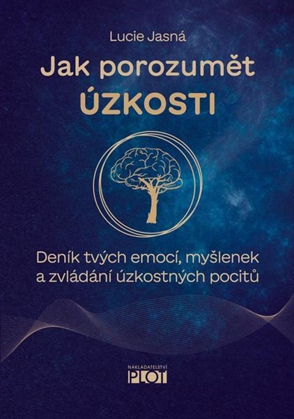 Jak porozumět úzkosti - Deník tvých emocí