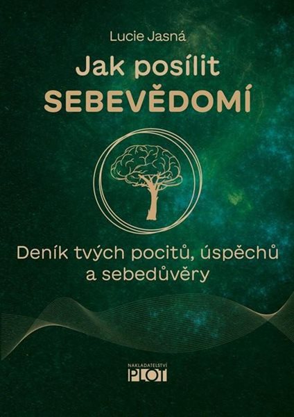 Jak posílit sebevědomí - Deník tvých pocitů