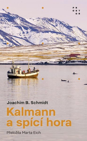 Kalmann a spící hora - Schmidt Joachim B.
