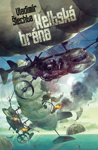 Keltská brána - Šlechta Vladimír