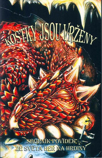 Kostky jsou vrženy - sborník povídek - kolektiv autorů