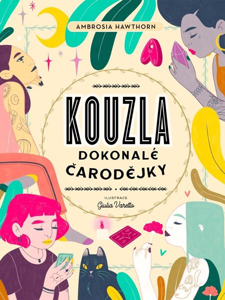 Kouzla dokonalé čarodějky - Hawthorn Ambrosia