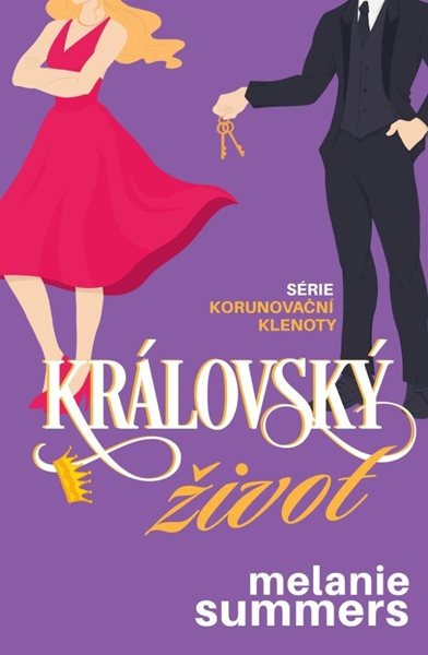 Královský život - Summers Melanie