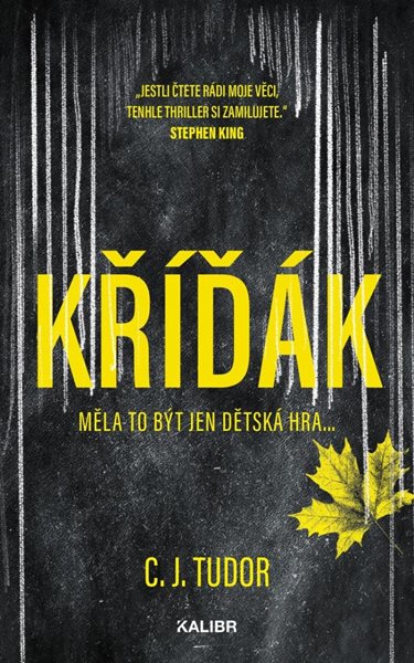 Kříďák - Tudor C. J.