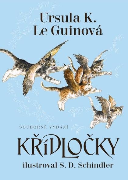 Křídločky - souborné vydání (varianta A) - Le Guinová Ursula K.
