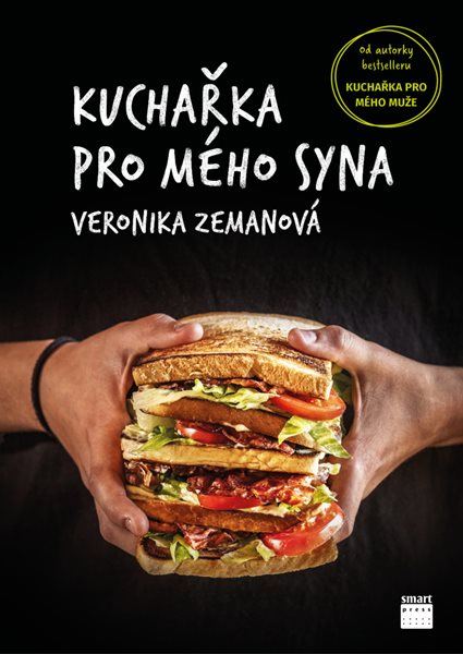 Kuchařka pro mého syna - Veronika Zemanová - 18x25 cm