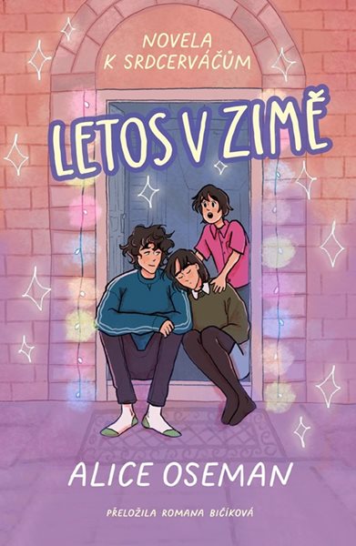 Letos v zimě - Alice Oseman - 13x20 cm