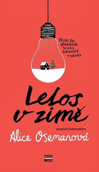 Letos v zimě - Alice Oseman - 13x20 cm