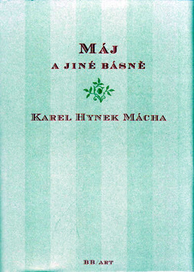 Máj a jiné básně - 2. vydání - Mácha Karel Hynek - 11x15