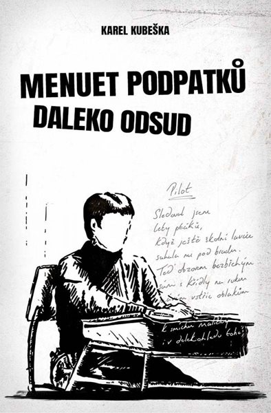 Menuet podpatků daleko odsud - Kubeška Karel