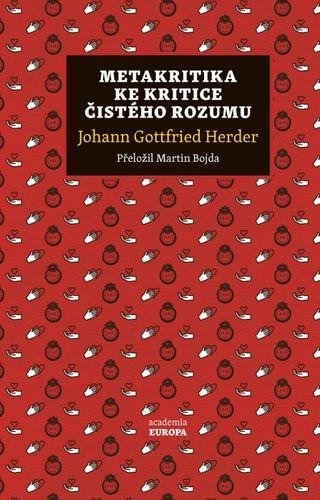 Metakritika ke Kritice čistého rozumu - Herder Johann Gottfried