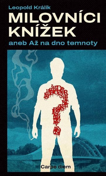 Milovníci knížek aneb Až na dno temnoty - Králík Leopold