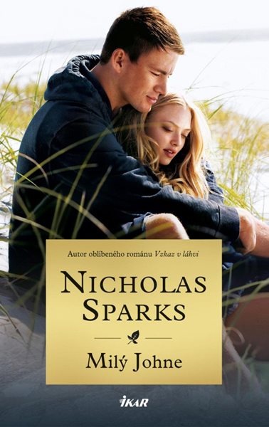 Milý Johne - Sparks Nicholas